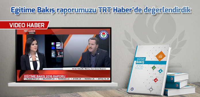Eğitime Bakış raporumuzu TRT Haber'e değerlendirdik