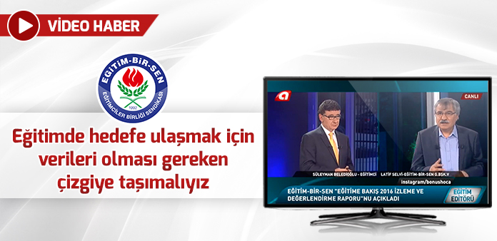 Eğitimde hedefe ulaşmak için verileri olması gereken çizgiye taşımalıyız 